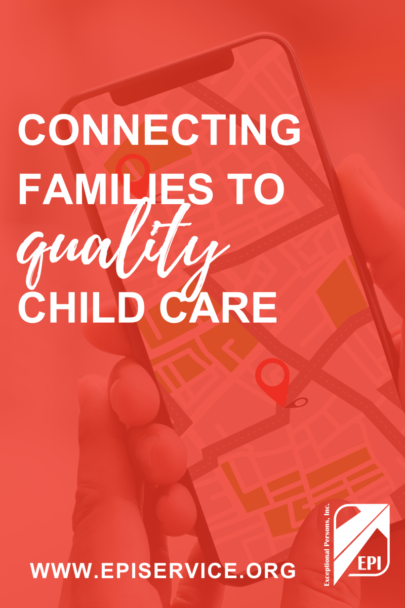 Connecting Families to Quality Child Care